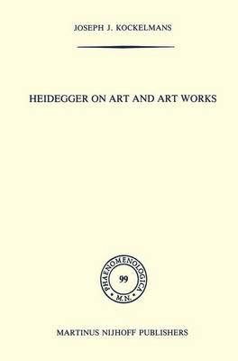 Heidegger on Art and Art Works