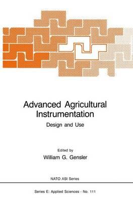 Advanced Agricultural Instrumentation: Design and Use