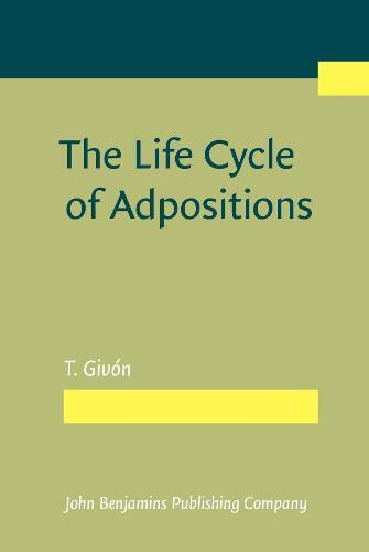 The Life Cycle of Adpositions