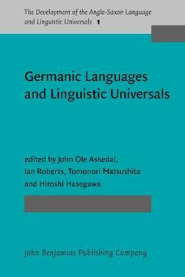 Germanic Languages and Linguistic Universals