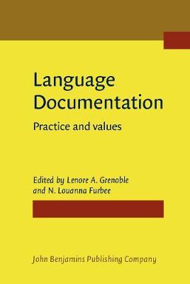 Language Documentation: Practice and values
