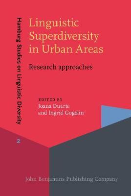 Linguistic Superdiversity in Urban Areas: Research approaches