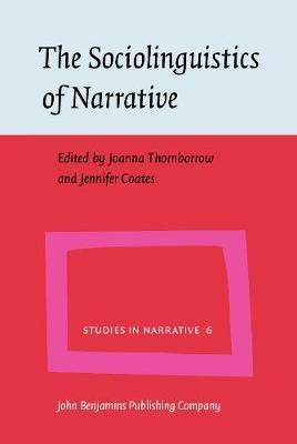 The Sociolinguistics of Narrative