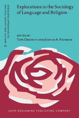 Explorations in the Sociology of Language and Religion