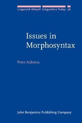 Issues in Morphosyntax