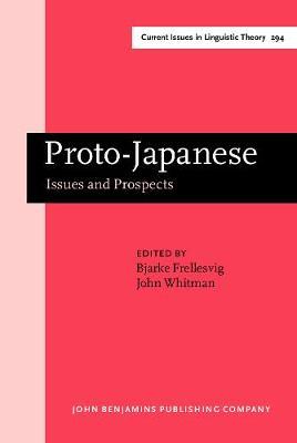 Proto-Japanese: Issues and Prospects