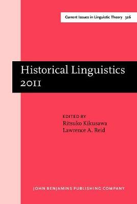 Historical Linguistics 2011: Selected papers from the 20th International Conference on Historical Linguistics, Osaka, 25-30 July 2011