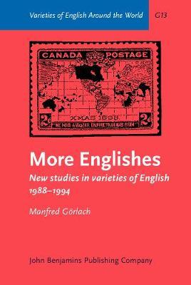 More Englishes: New studies in varieties of English 1988–1994