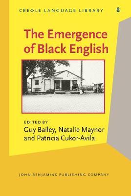 The Emergence of Black English: Text and commentary