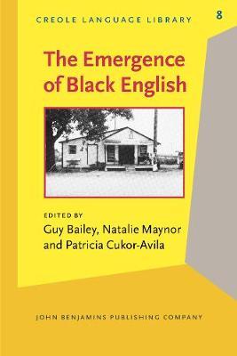 The Emergence of Black English: Text and commentary