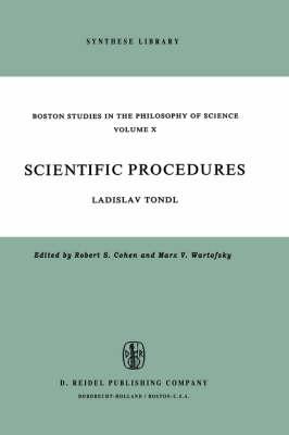 Scientific Procedures: A Contribution Concerning the Methodological Problems of Scientific Concepts and Scientific Explanation