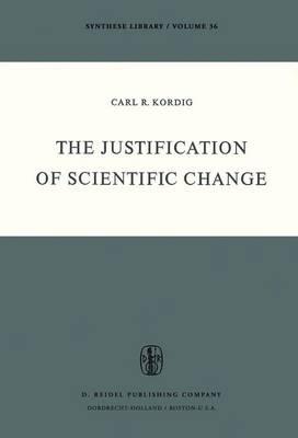 The Justification of Scientific Change