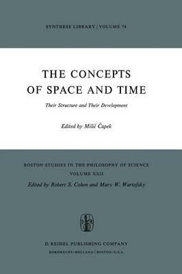 The Concepts of Space and Time: Their Structure and Their Development