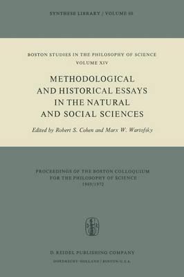 Methodological and Historical Essays in the Natural and Social Sciences