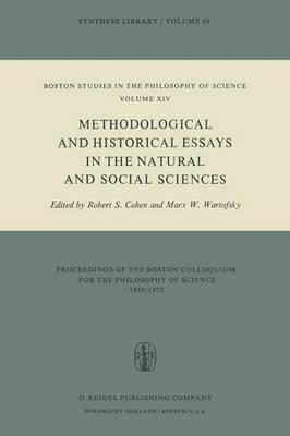 Methodological and Historical Essays in the Natural and Social Sciences