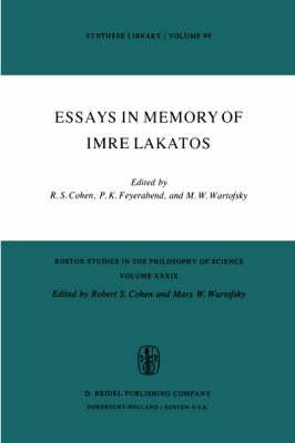 Essays in Memory of Imre Lakatos