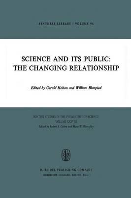 Science and Its Public: The Changing Relationship