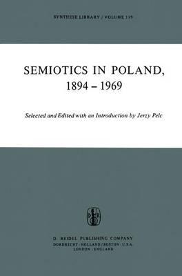Semiotics in Poland 1894–1969