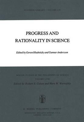 Progress and Rationality in Science