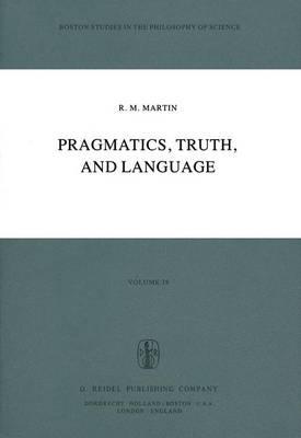 Pragmatics, Truth, and Language