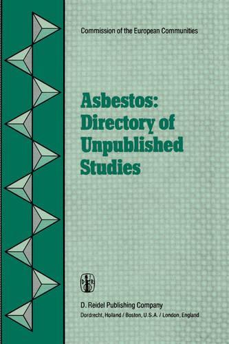 Asbestos: Directory of Unpublished Studies