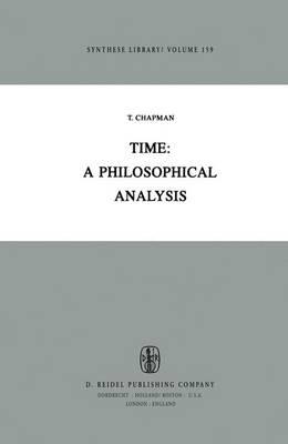 Time: A Philosophical Analysis