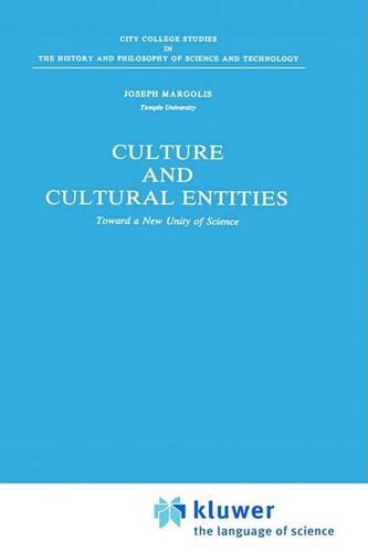 Culture and Cultural Entities: Toward a New Unity of Science