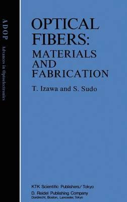 Optical Fibers: Materials and Fabrication
