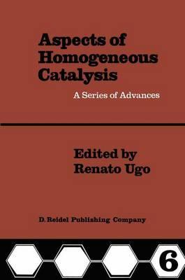 Aspects of Homogeneous Catalysis: A Series of Advances