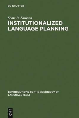 Institutionalized Language Planning: Documents and Analysis of Revival of Hebrew