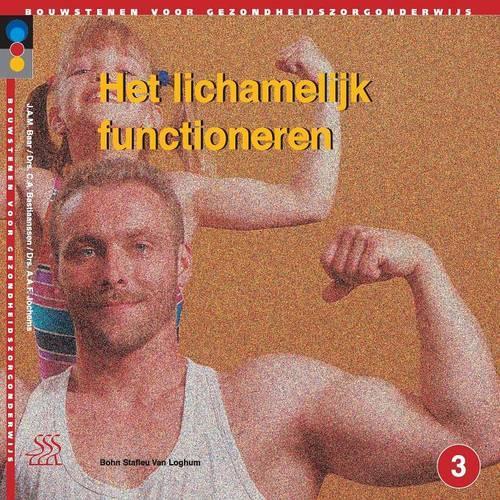 Het Lichamelijk Functioneren.: Niveau 3