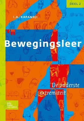 Bewegingsleer: Deel II de Onderste Extremiteit
