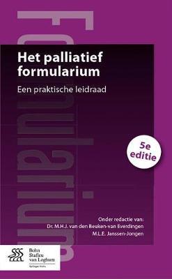 Het Palliatief Formularium: Een Praktische Leidraad