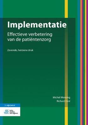 Implementatie: Effectieve Verbetering Van de Patientenzorg