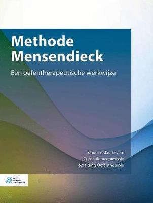 Methode Mensendieck: Een Oefentherapeutische Werkwijze