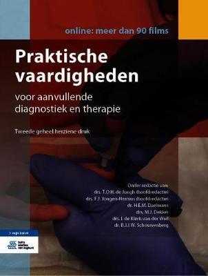 Praktische Vaardigheden: Voor Aanvullende Diagnostiek En Therapie