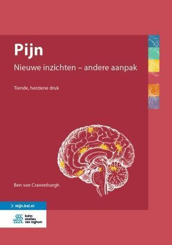 Pijn: Nieuwe Inzichten - Andere Aanpak