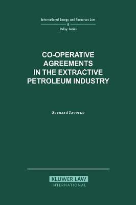 Co-operative Agreements in the Extractive Petroleum Industry