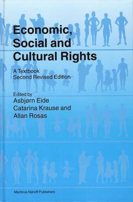 Economic, Social and Cultural Rights: A Textbook; Second Revised Edition