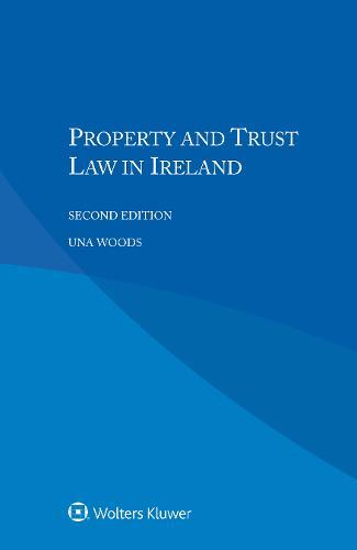 Property and Trust Law in Ireland