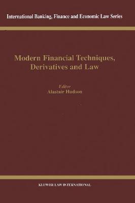 Modern Financial Techniques, Derivatives and Law