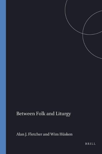 Between Folk and Liturgy