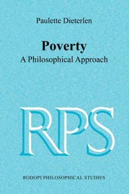 Poverty: A Philosophical Approach