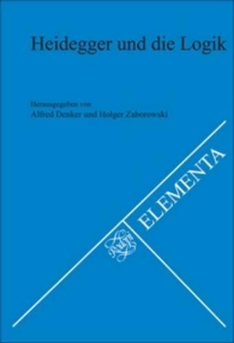 Heidegger und die Logik