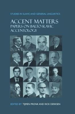 Accent Matters: Papers on Balto-Slavic accentology
