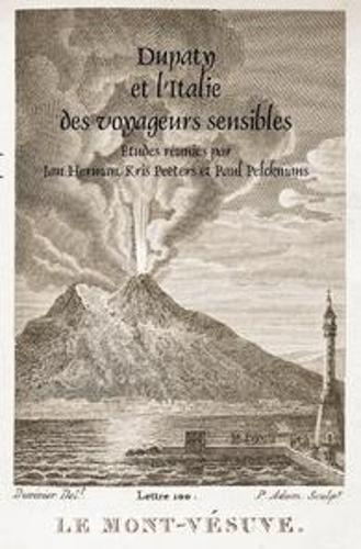 Dupaty et l’Italie des voyageurs sensibles