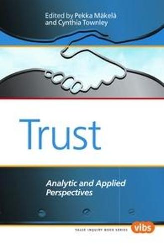 Trust: Analytic and Applied Perspectives