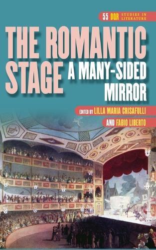 The Romantic Stage: A Many-Sided Mirror