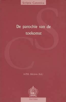 De Parochie Van De Toekomst