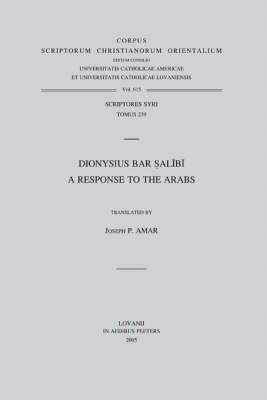Dionysius bar Salibi. A Response to the Arabs: V.